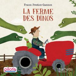 01-Pilotis-Album-LaFermeDinos-Couv-01.indd